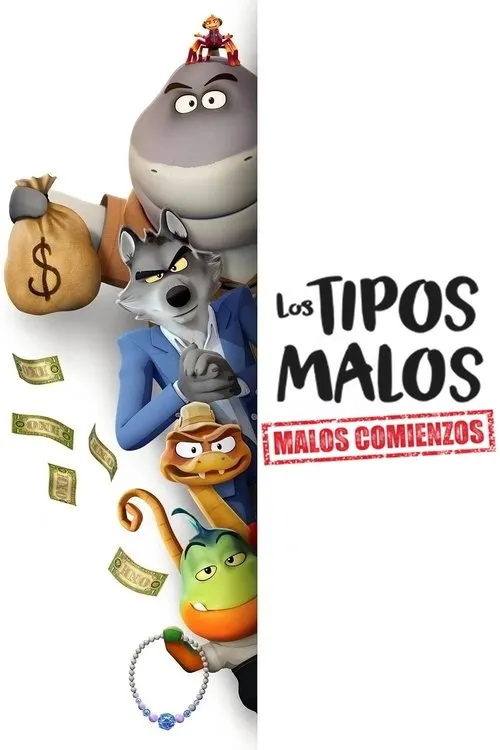 Los tipos malos: Malos comienzos